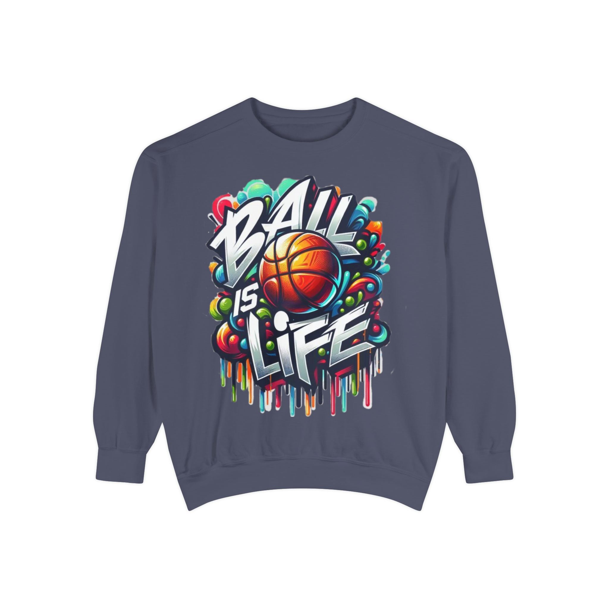 Basketball "Ball Is Life" Sweatshirt — Graphic Sports Crewneck