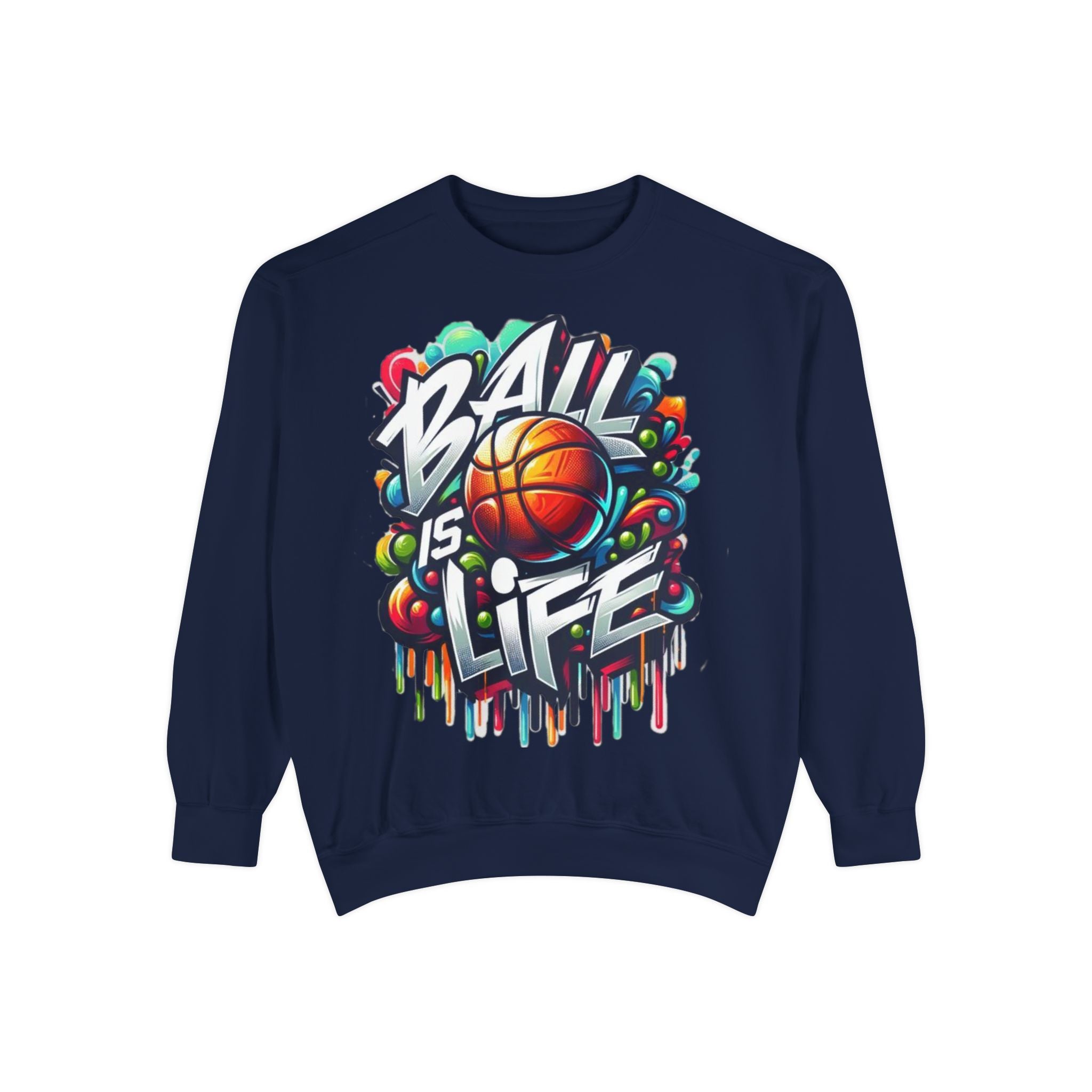 Basketball "Ball Is Life" Sweatshirt — Graphic Sports Crewneck