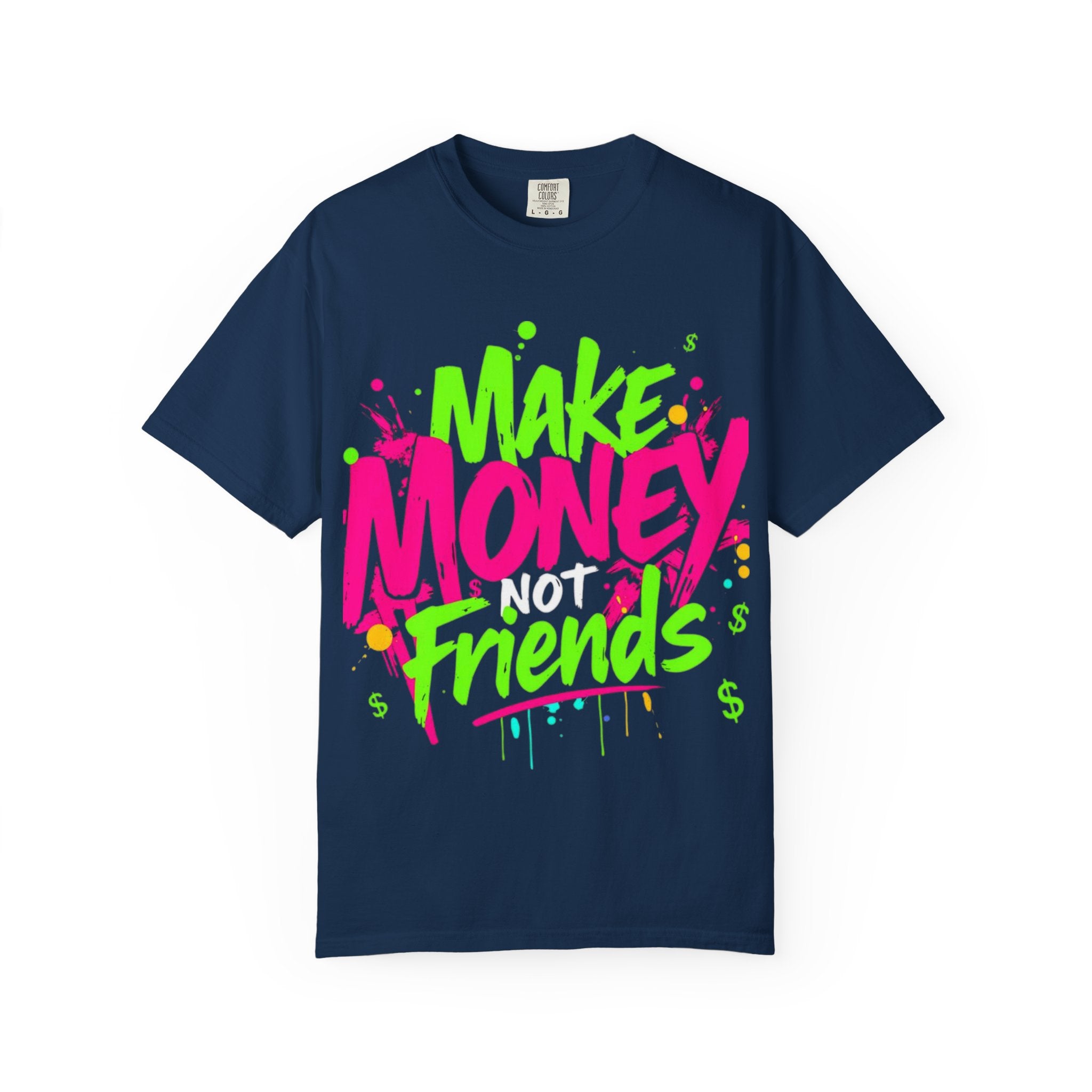 Trends StreetWear X EazyWear Graphic Tee — "Make Money Friends" Neon Street Style T-Shirt